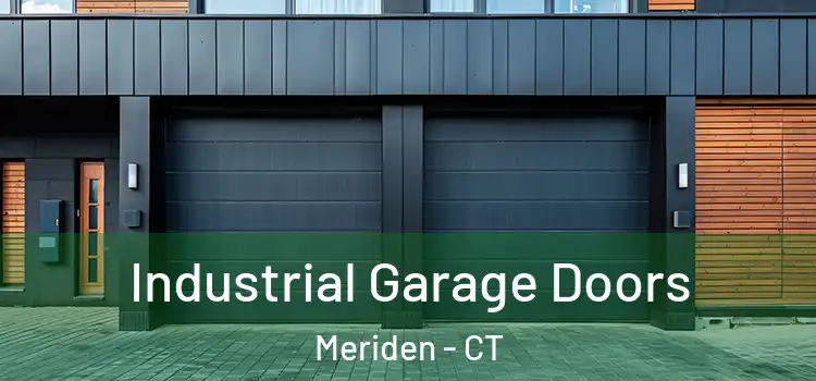  Industrial Garage Doors Meriden - CT